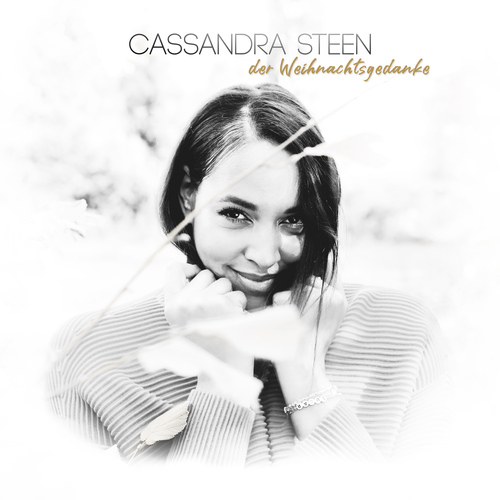 Cassandra Steen | Der Weihnachtsgedanke 